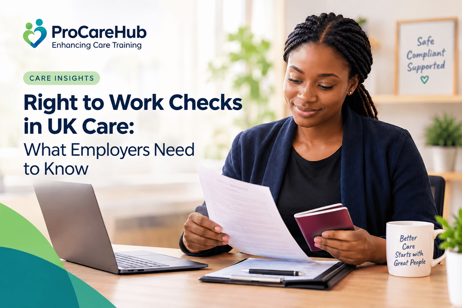 Right to Work Checks in UK Care: What Employers Need to Know